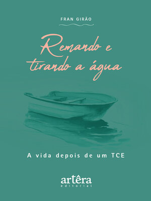 cover image of Remando e Tirando a Água
